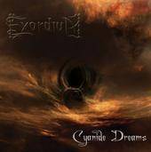 Exordium (USA) : Cyanide Dreams